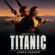 James Horner, Back To Titanic [OST] [Gold Vinyl] (LP)
