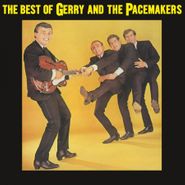 Gerry & The Pacemakers, The Best Of Gerry & The Pacemakers [180 Gram Vinyl] (LP)