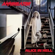 Annihilator, Alice In Hell [180 Gram Vinyl] (LP)