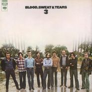 Blood, Sweat & Tears, Blood, Sweat & Tears 3 [180 Gram Vinyl] (LP)