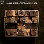 Blood, Sweat & Tears, Greatest Hits [180 Gram Vinyl] (LP)