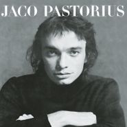 Jaco Pastorius, Jaco Pastorius [180 Gram Silver Vinyl] (LP)