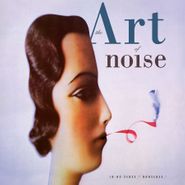 Art Of Noise, In No Sense? Nonsense! [Deluxe Edition] (LP)