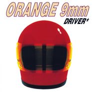 Orange 9mm, Driver Not Included [180 Gram Colored Vinyl] (LP)