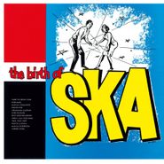 Various Artists, The Birth Of Ska [180 Gram Orange Vinyl] (LP)