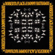 Roberta Flack, Roberta Flack & Donny Hathaway [180 Gram Vinyl] (LP)