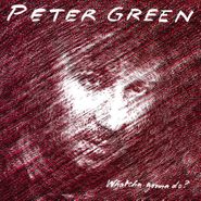 Peter Green, Whatcha Gonna Do? [180 Gram Red Vinyl] (LP)