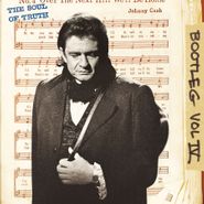 Johnny Cash, Bootleg Vol. IV: The Soul Of Truth [180 Gram Clear Vinyl] (LP)