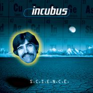 Incubus, S.C.I.E.N.C.E. [180 Gram Blue Vinyl] (LP)