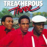 The Treacherous Three, Whip It [180 Gram Red Vinyl] (LP)