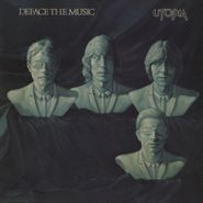 Utopia, Deface The Music [180 Gram Silver Vinyl] (LP)
