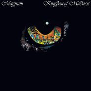 Magnum, Kingdom Of Madness [180 Gram Silver Vinyl] (LP)
