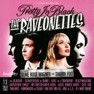 The Raveonettes, Pretty In Black [180 Gram Clear Vinyl] (LP)