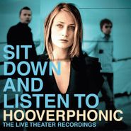 Hooverphonic, Sit Down And Listen To (LP)