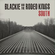 Blackie And The Rodeo Kings, South (CD)