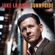 Jake La Botz, Sunnyside (LP)