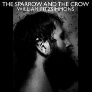 William Fitzsimmons, The Sparrow And The Crow (CD)