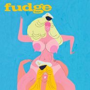 Fudge, Lady Parts (CD)