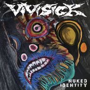 Vivisick, Nuked Identity (LP)