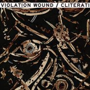 Cliterati, Cliterati / Violation Wound (LP)