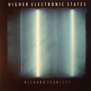 Richard Fearless, Higher Electronic States (12")