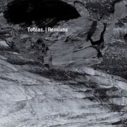 Tobias., Remixes (12")