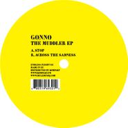 Gonno, The Muddler EP (12")