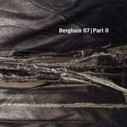 Various Artists, Berghain 07 | Part II (12")