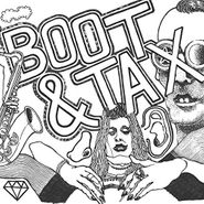 Boot & Tax, Boot & Tax [2 x 12"] (LP)