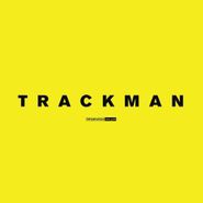 Trackman, Trackman (LP)
