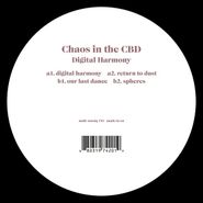Chaos In The CBD, Digital Harmony (12")