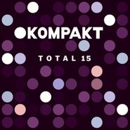 Various Artists, Kompakt Total 15 (LP)