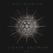Stefan Goldmann, Radiolarian (12")