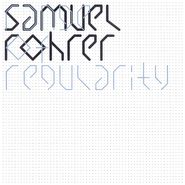 Samuel Rohrer, Range Of Regularity (LP)