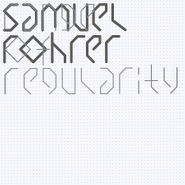 Samuel Rohrer, Range Of Regularity Remixes (12")