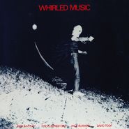 Max Eastley, Whirled Music (LP)
