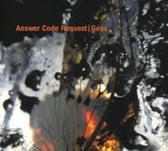 Answer Code Request, Gens (CD)