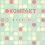 Various Artists, Kompakt Total 18 (CD)