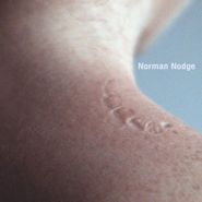 Norman Nodge, Embodiment EP (12")