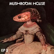 Various Artists, Mushroom House 3 (12")