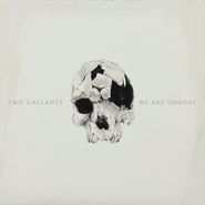 Two Gallants, We Are Undone [Marbled Color Vinyl Issue] (LP)