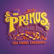 Primus, Primus & The Chocolate Factory With The Fungi Ensemble [5.1 Dolby Surround Sound] (CD)