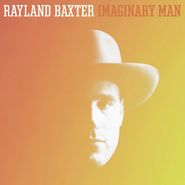 Rayland Baxter, Imaginary Man (CD)