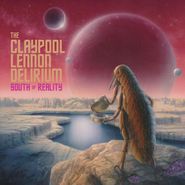 The Claypool Lennon Delirium, South Of Reality (CD)