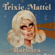 Trixie Mattel, Barbara (CD)