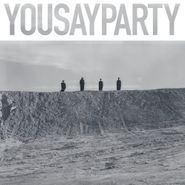 You Say Party, You Say Party (CD)