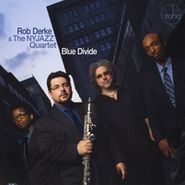 Rob Derke, Blue Divide (CD)