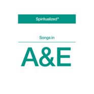 Spiritualized, Songs In A&E (LP)