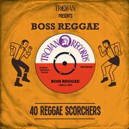 Various Artists, Trojan Presents: Boss Reggae - 40 Reggae Scorchers (CD)