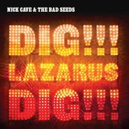 Nick Cave & The Bad Seeds, Dig!!! Lazarus Dig!!! (CD)